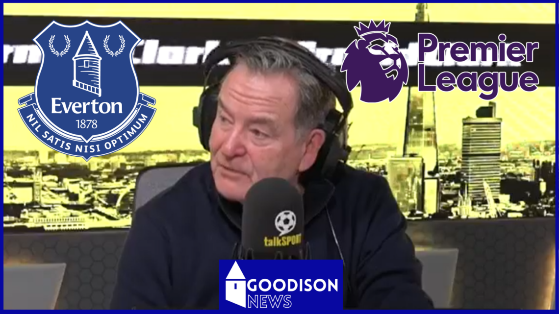 Jeff Stelling speaking about Everton live on talkSPORT.