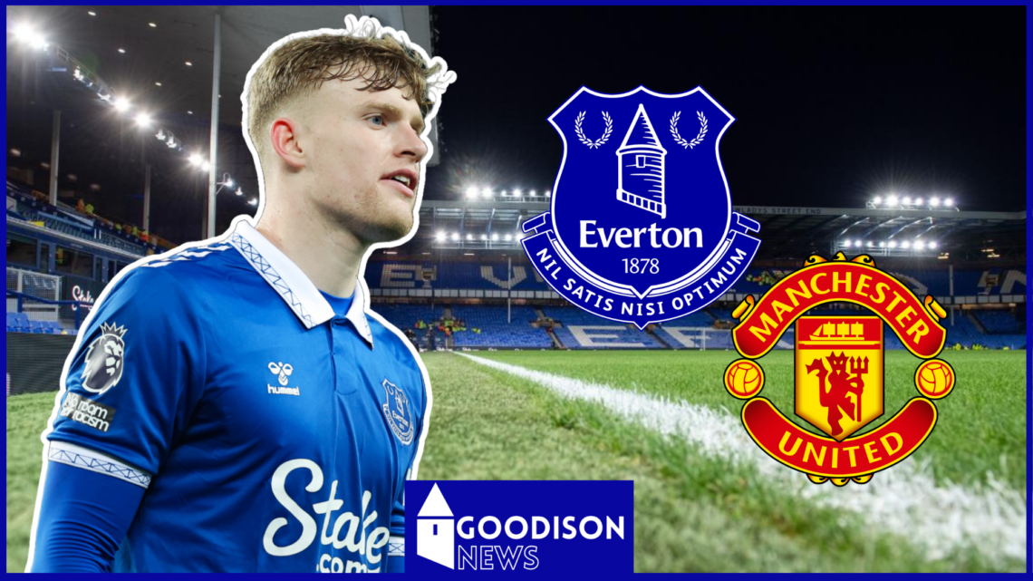 Everton Jarrad Branthwaite Manchester United Goodison Park