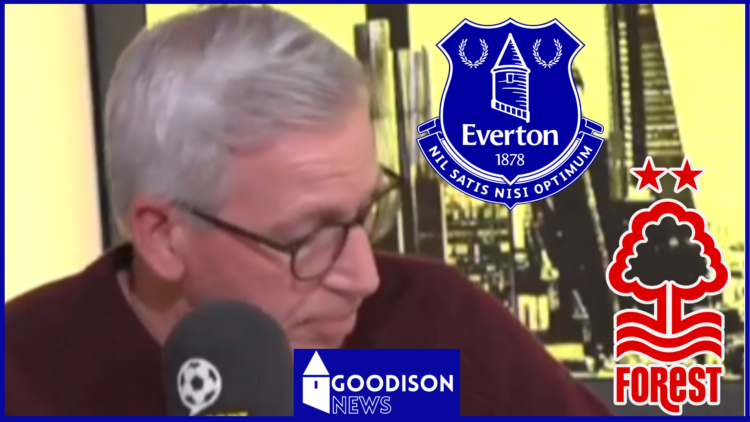 Everton and Nottingham Forest
