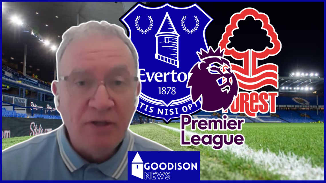 Kieran Maguire Everton Nottingham Forest Premier League