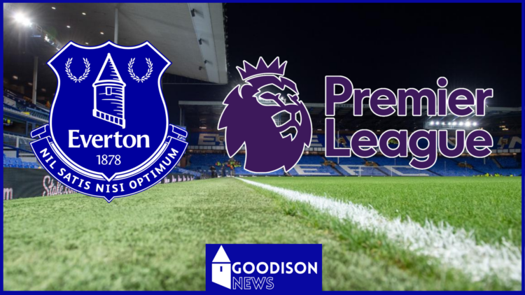 Everton and Premier League logos at Goodison Park.