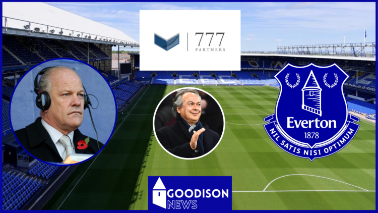 Andy Gray Farhad Moshiri 777 Partners Everton