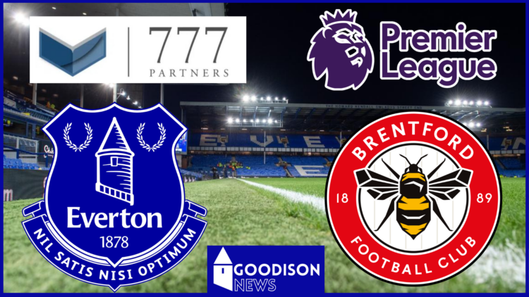 Everton 777 Partners Brentford