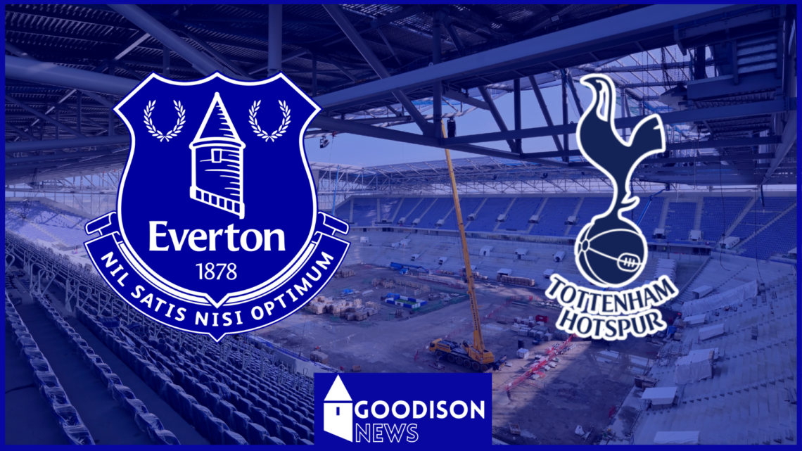 Everton Tottenham Bramley-Moore Dock