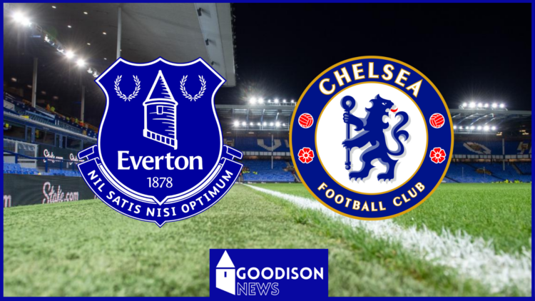 Everton Chelsea Goodison Park