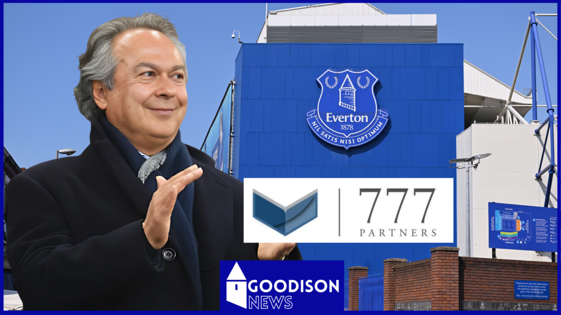 Everton Farhad Moshiri 777 Partners