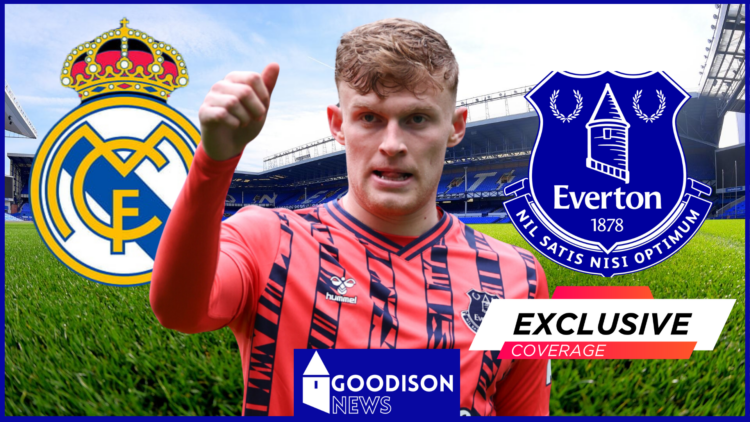 Everton, Real Madrid, Jarrad Branthwaite, Goodison Park, Exclusive