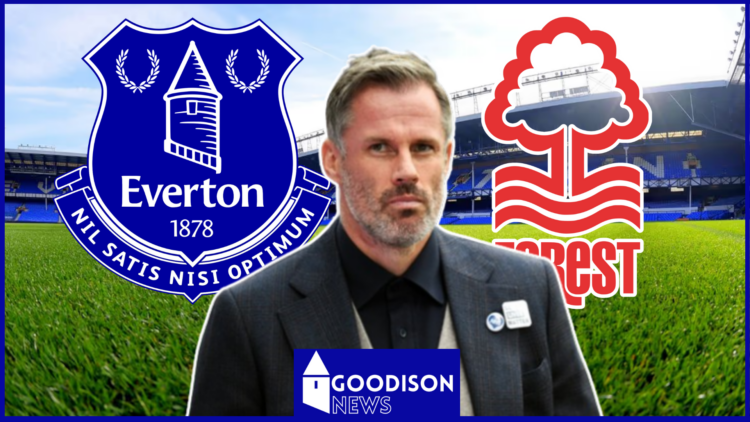 Everton Nottingham Forest Jamie Carragher