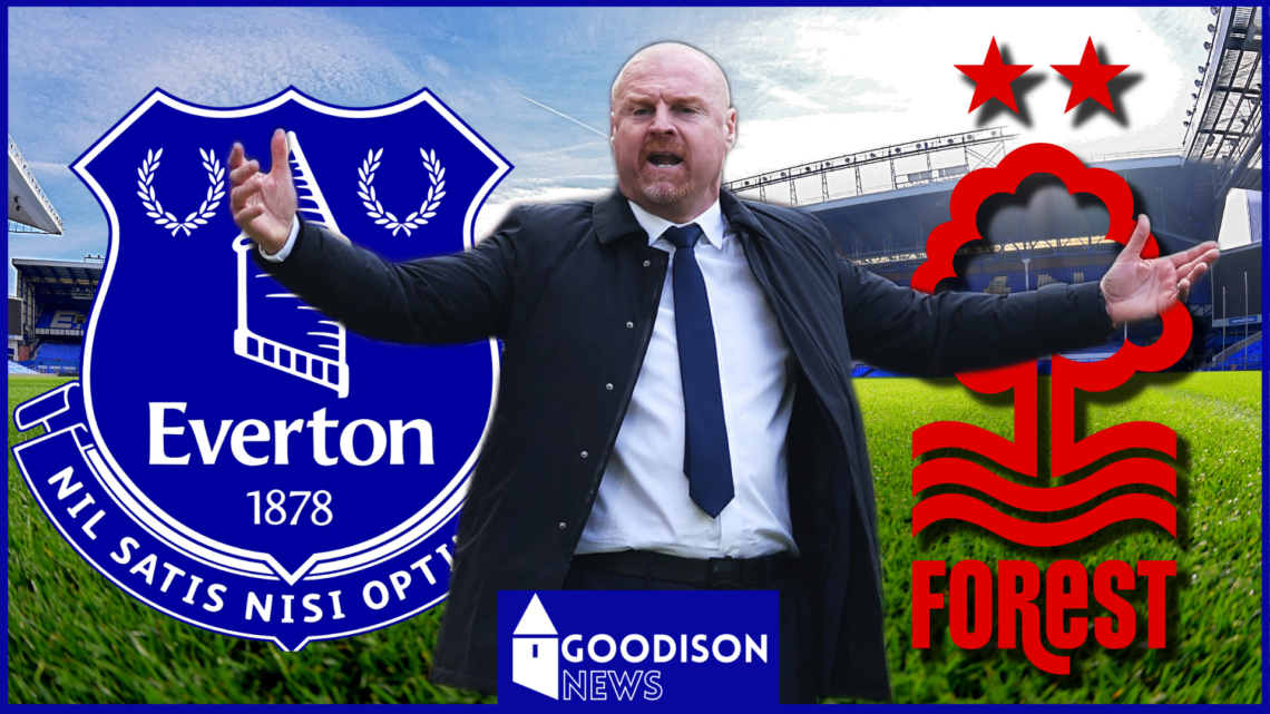 Everton Nottingham Forest Sean Dyche