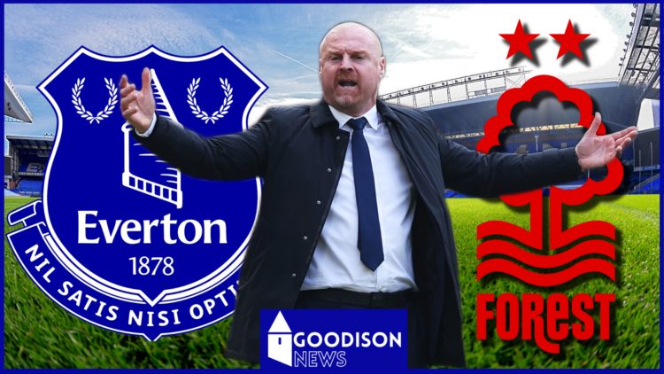 Everton Nottingham Forest Sean Dyche