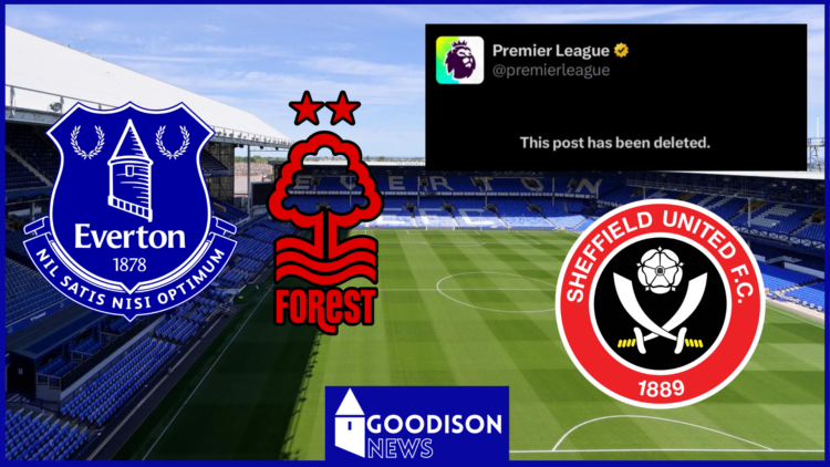 Everton Nottingham Forest Sheffield United Premier League