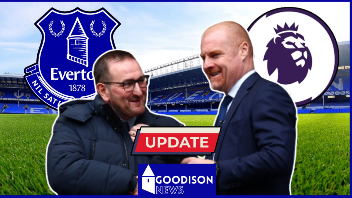 Everton Premier League Sean Dyche Kevin Thelwell update