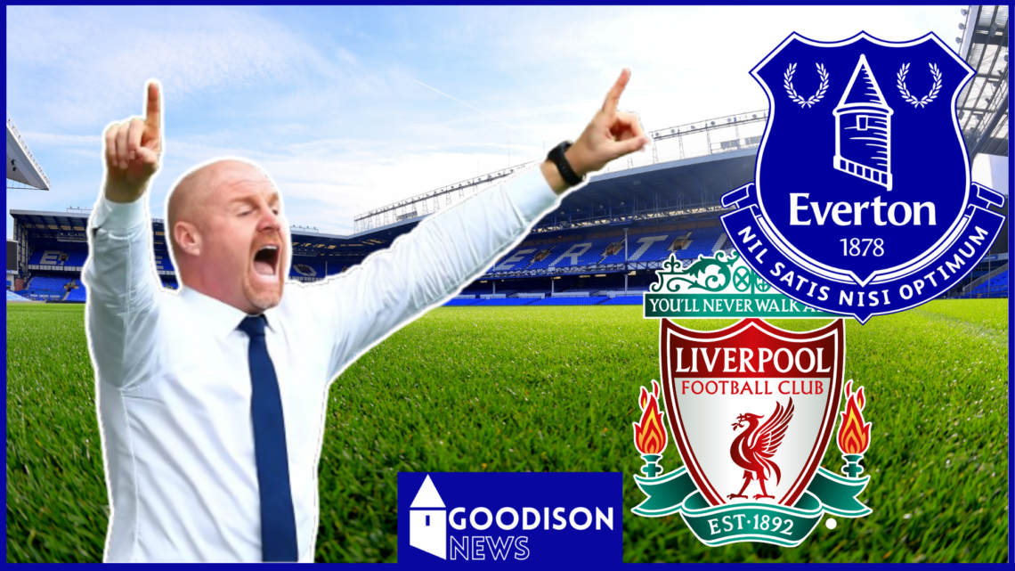Sean Dyche on Everton v Liverpool at Goodison Park