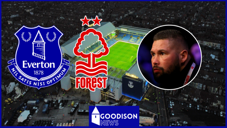 Everton Nottingham Forest Tony Bellew Goodison Park