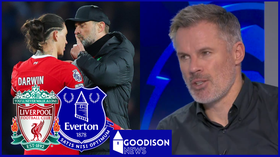 everton liverpool darwin nunez jamie carragher jurgen klopp