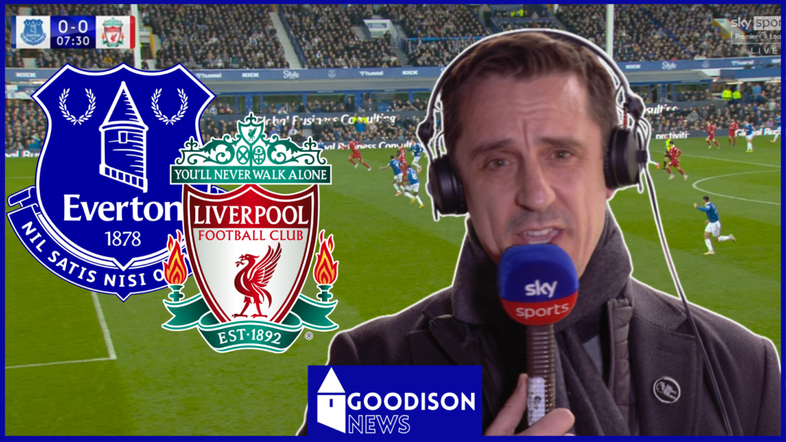 everton liverpool gary neville