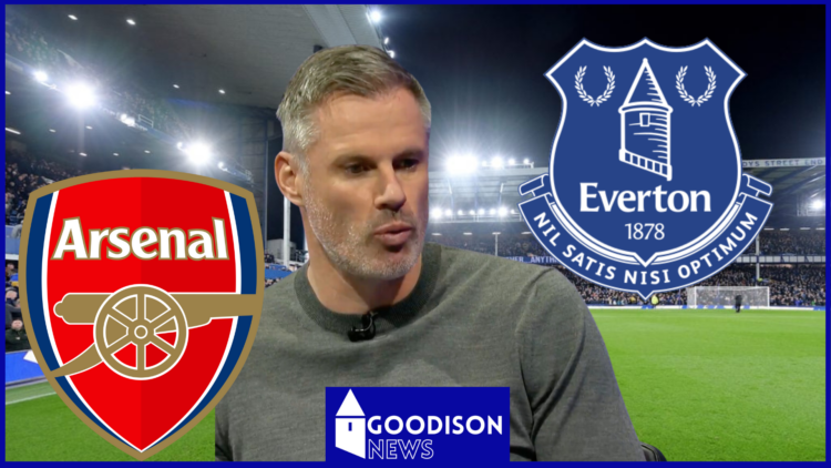 Everton, Arsenal, Jamie Carragher