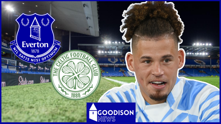 Kalvin Phillips Everton Celtic