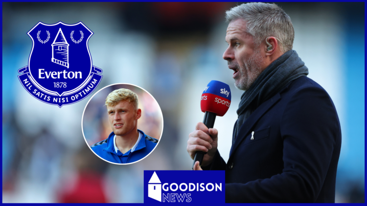 Jamie Carragher Everton Jarrad Branthwaite