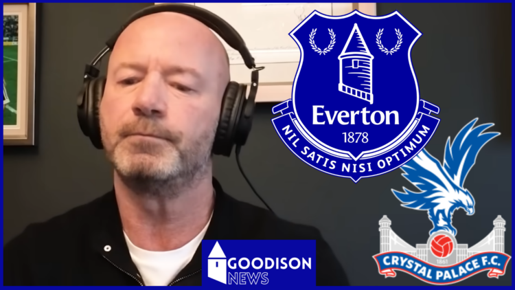 Alan Shearer, Everton badge, Crystal Palace badge
