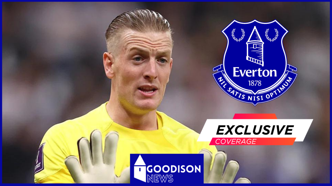 Everton, Jordan Pickford, Exclusive