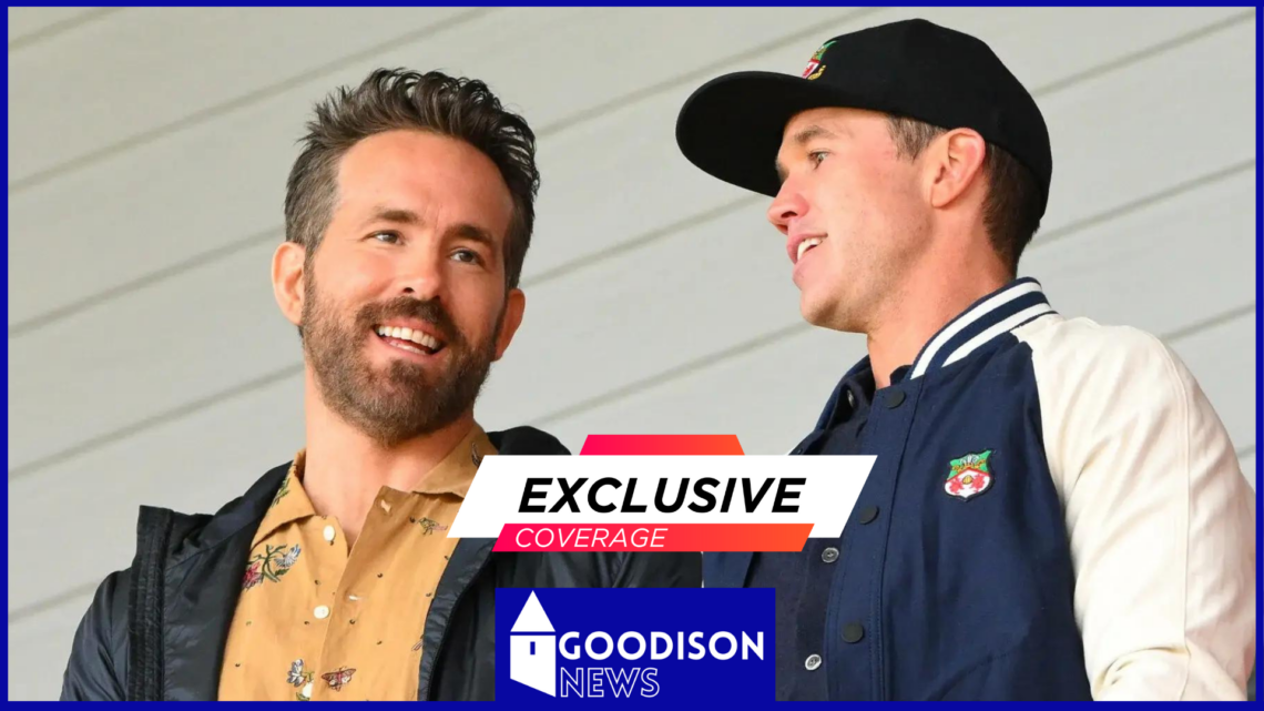 Ryan Reynolds and Rob McElhenney