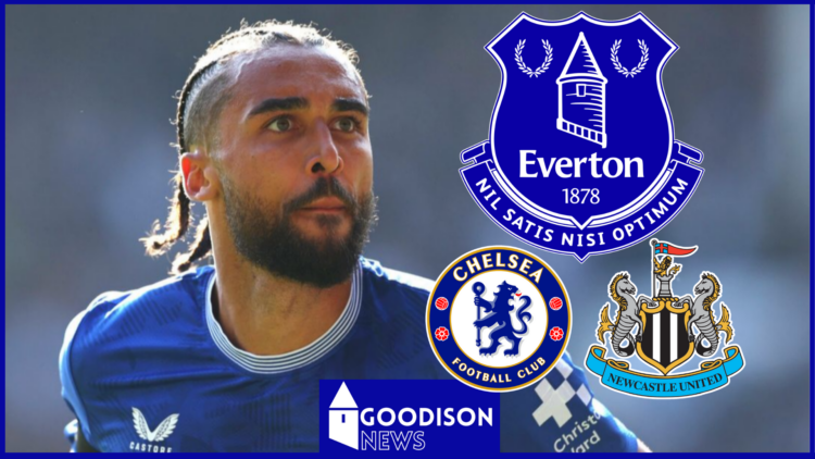 Everton Dominic Calvert-Lewin Chelsea Newcastle