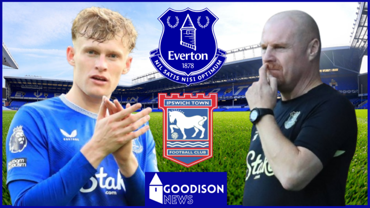 Sean Dyche, Jarrad Branthwaite, Everton badge, Ipswich Town badge