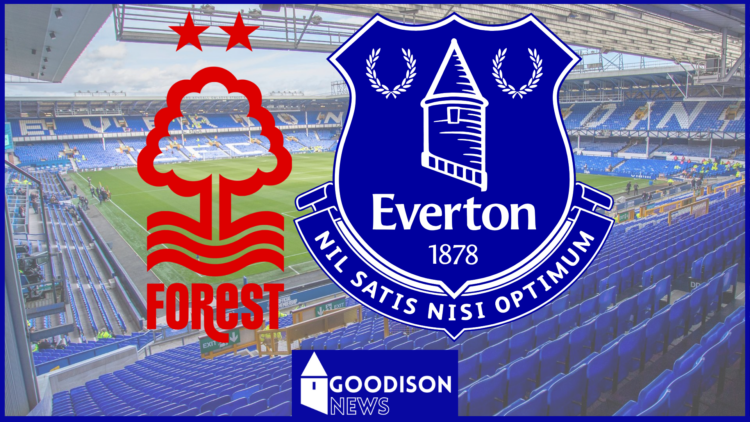 Everton Nottingham Forest