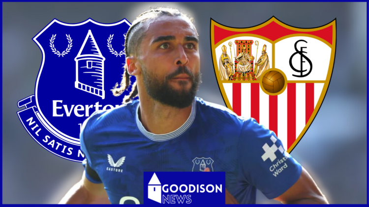 Sevilla, Everton, Dominic Calvert-Lewin