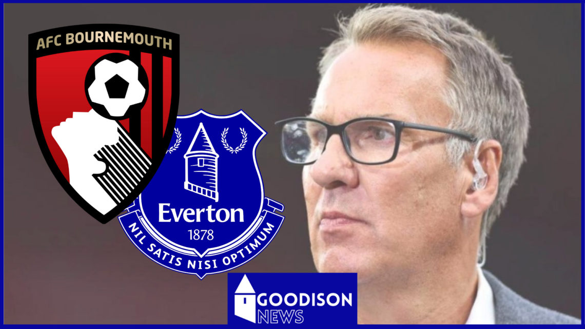 Everton, Paul Merson, Bournemouth