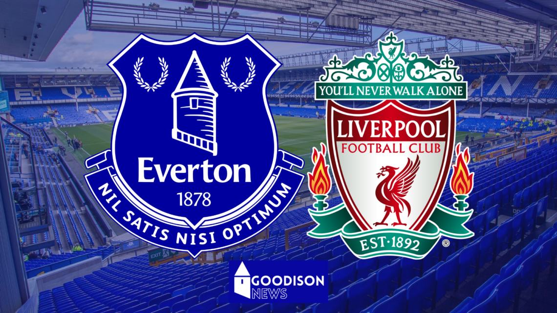 Everton and Liverpool