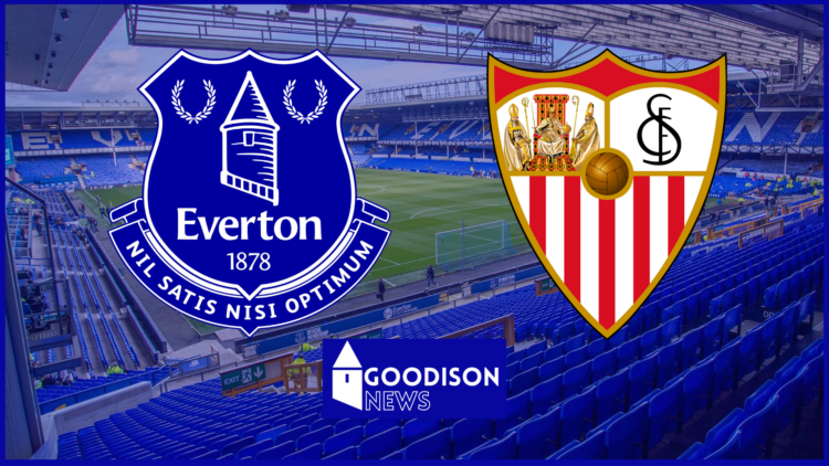 Everton and Sevilla