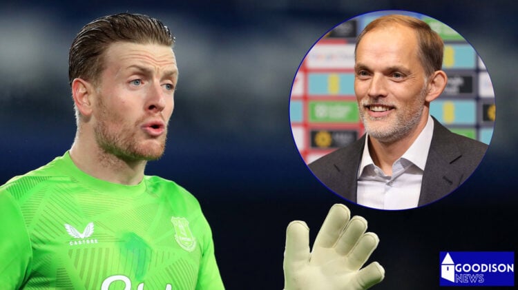 Jordan Pickford, Thomas Tuchel