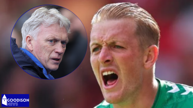 Jordan Pickford, David Moyes