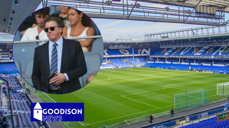 Goodison Park and Dan Friedkin