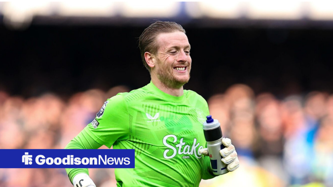 Everton goalkeeper Jordan Pickford smiling