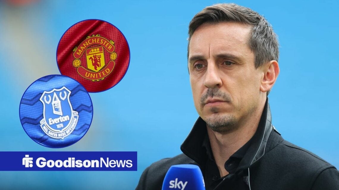 Gary Neville, Man United, Everton