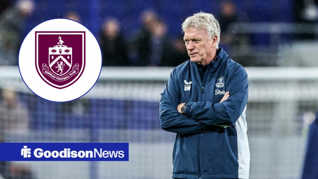 View: Moyes hits new 19-year low at Everton as damning stats emerge vs Burnley