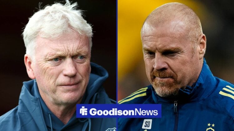 David Moyes and Sean Dyche