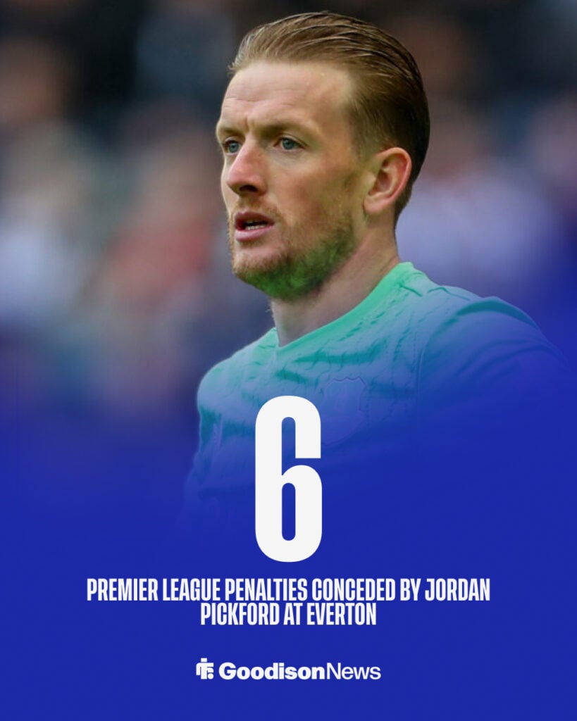 Jordan Pickford has conceded six Premier League penalties for Everton
