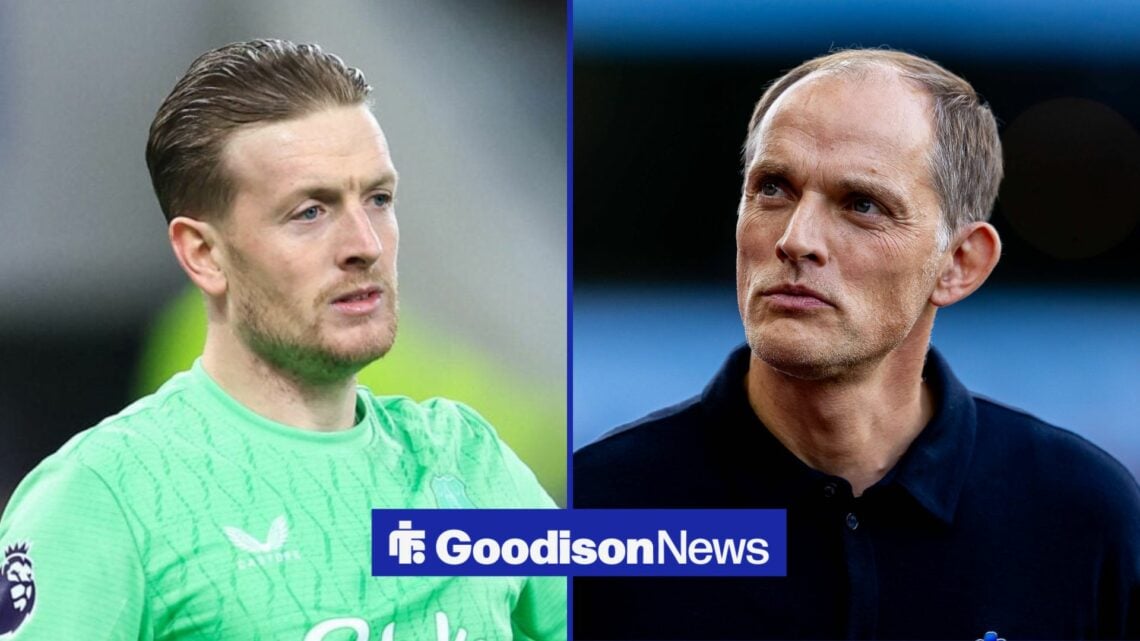 Everton's Jordan Pickford looking in the direction of England manager, Thomas Tuchel.