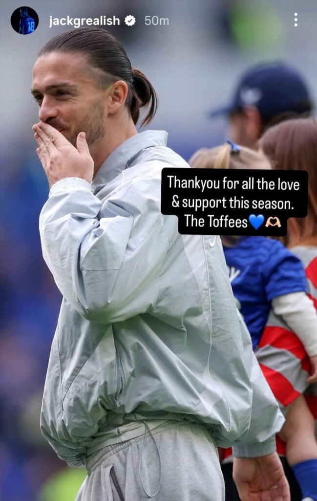 Jack Grealish's message to Everton fans on his Instagram story